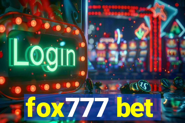 fox777 bet